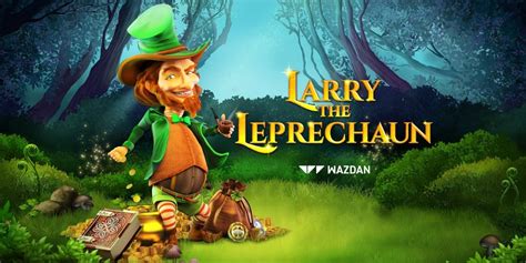 Larry the leprechaun online spielen  Larry the Leprechaun is a slot machine by Wazdan